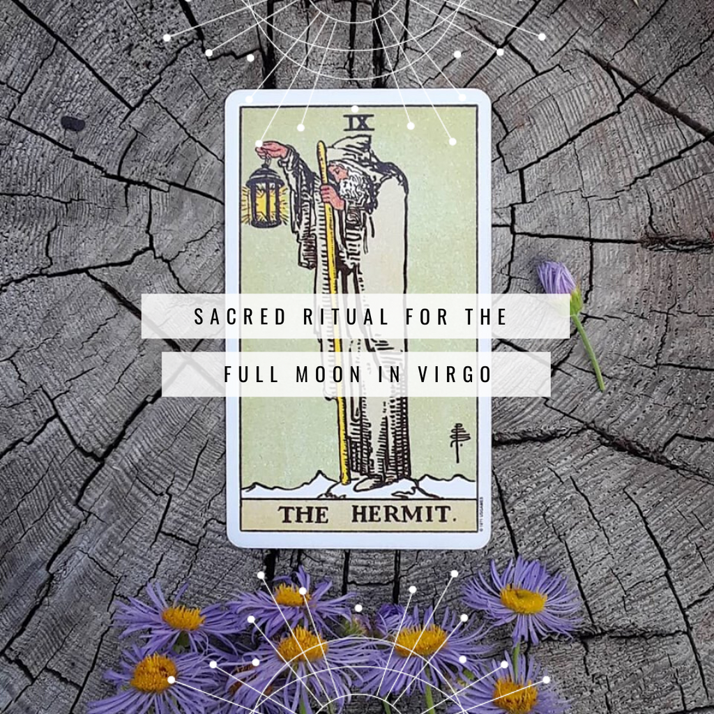 Sacred Ritual for the Full Moon in Virgo