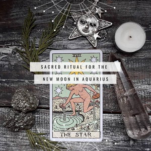 Ritual for the New Moon in Aquarius